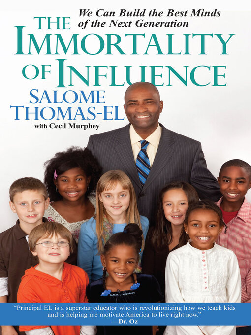 Title details for The Immortality of Influence by Salome Thomas-El - Available